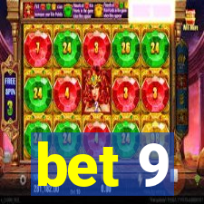 bet 9