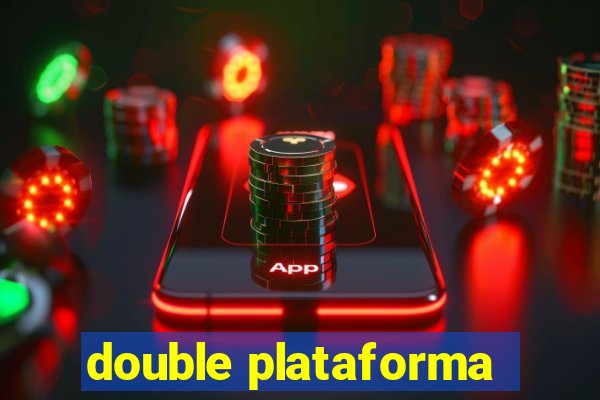 double plataforma