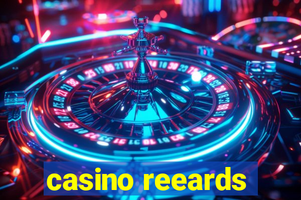 casino reeards