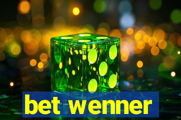 bet wenner