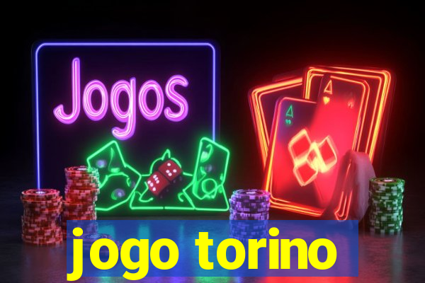 jogo torino