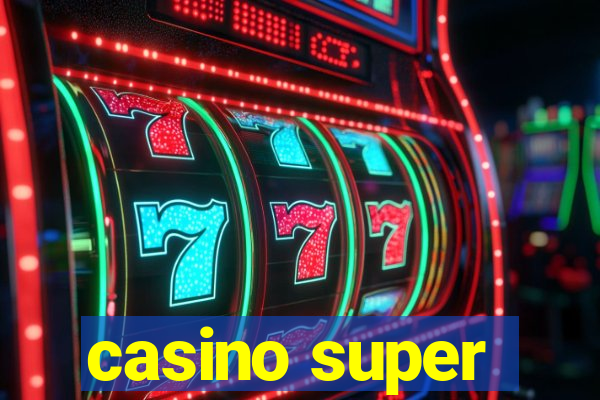 casino super