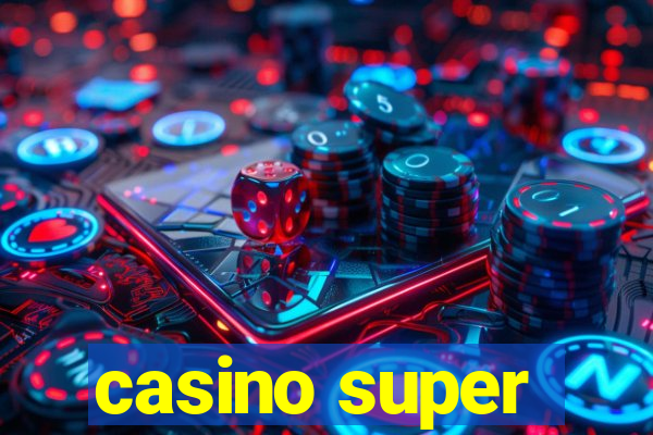 casino super