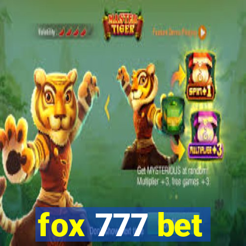 fox 777 bet