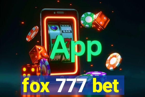 fox 777 bet