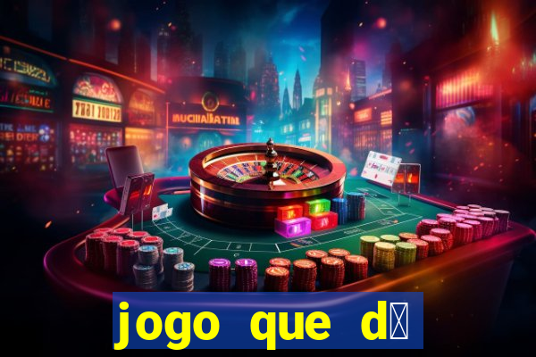 jogo que d谩 b么nus para jogar