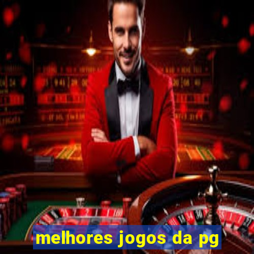 melhores jogos da pg