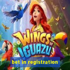 bet in registration