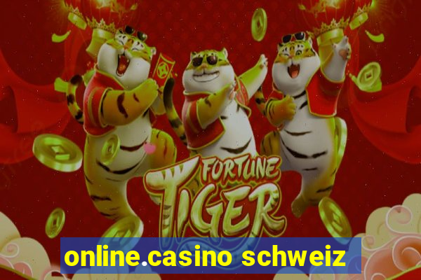 online.casino schweiz