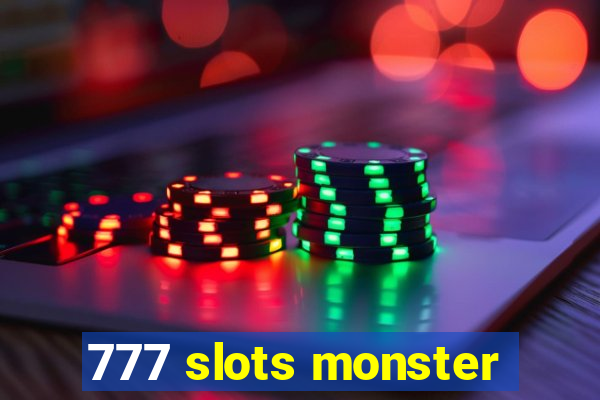 777 slots monster