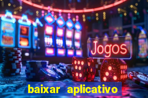 baixar aplicativo blaze apostas