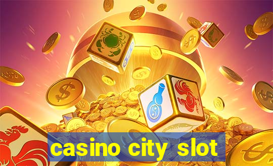 casino city slot