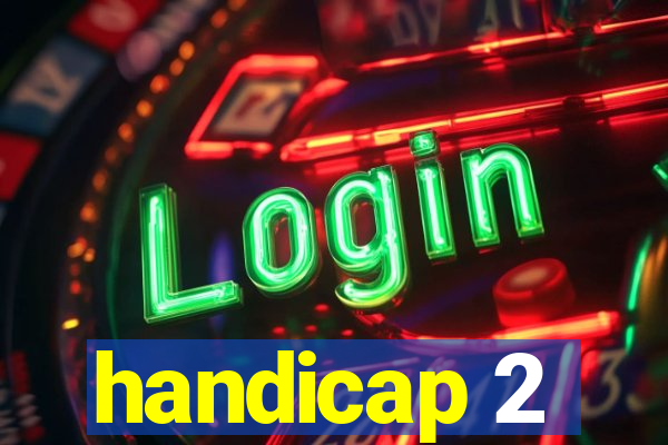 handicap 2