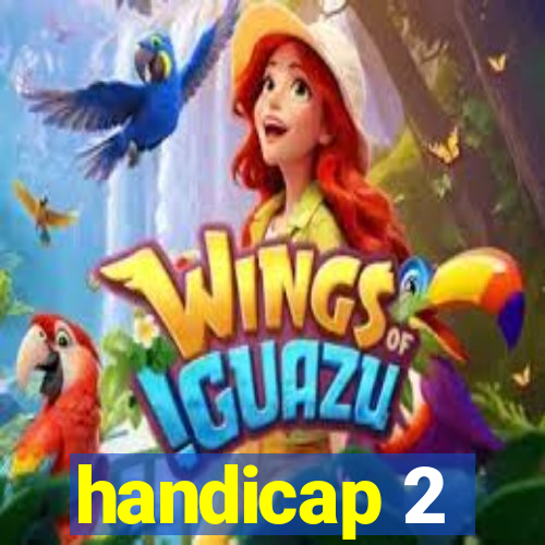 handicap 2