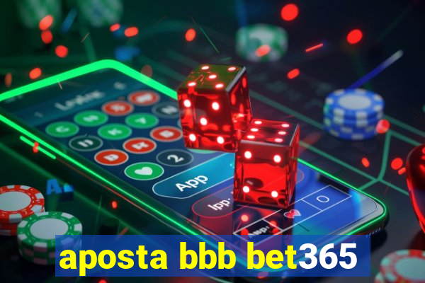 aposta bbb bet365