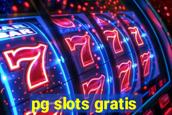 pg slots gratis