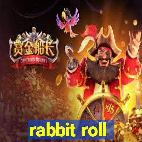 rabbit roll