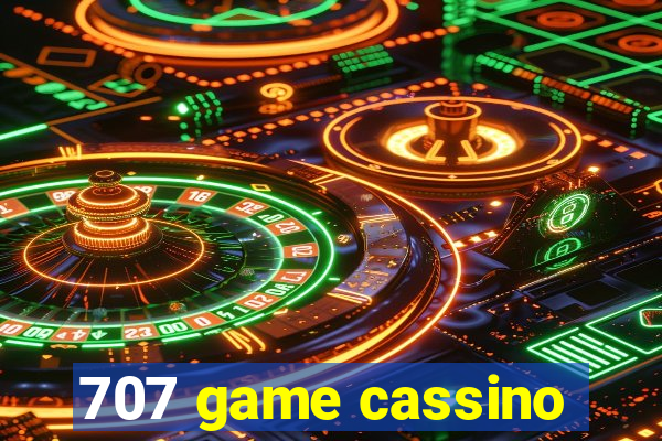 707 game cassino