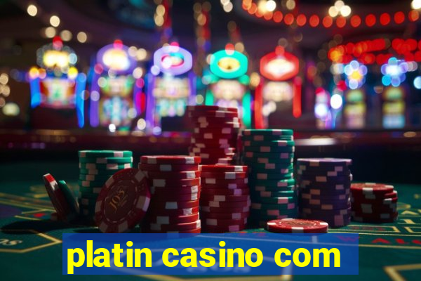 platin casino com