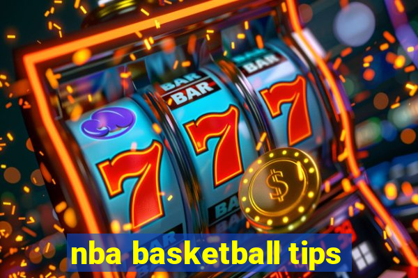 nba basketball tips