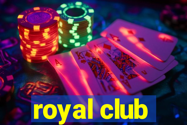 royal club