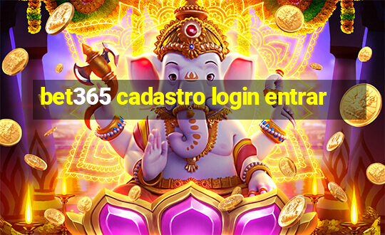 bet365 cadastro login entrar