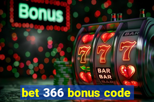 bet 366 bonus code