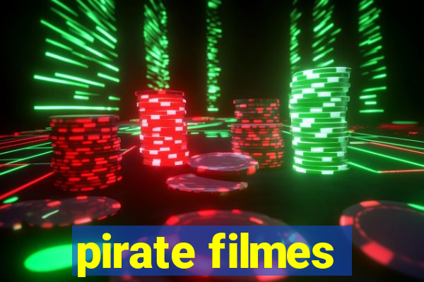 pirate filmes