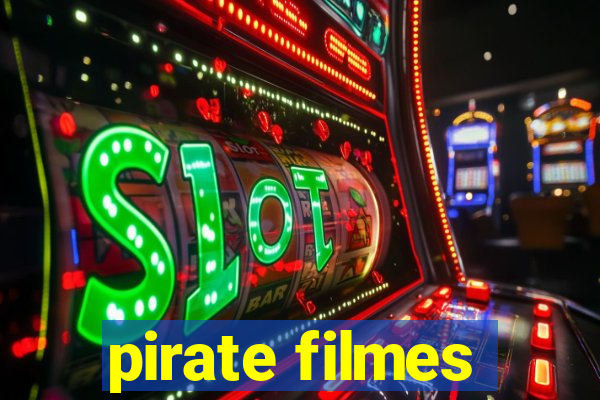 pirate filmes