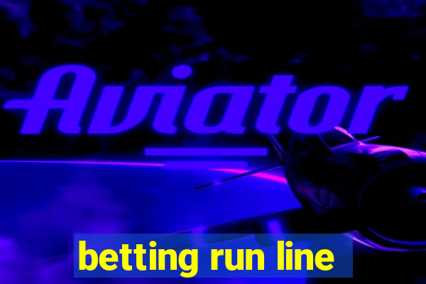 betting run line