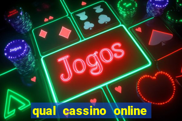 qual cassino online é confiável