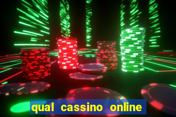 qual cassino online é confiável