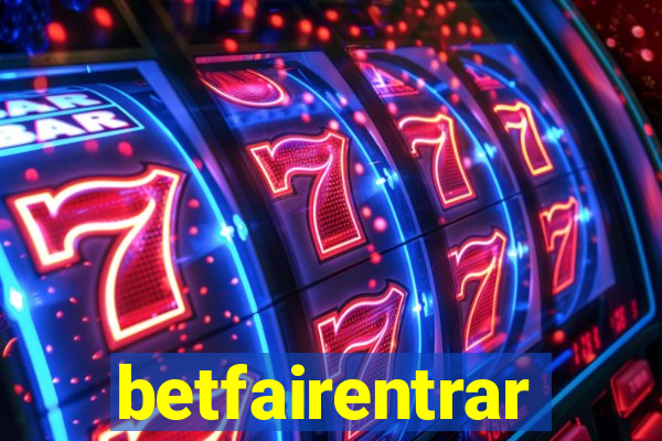 betfairentrar