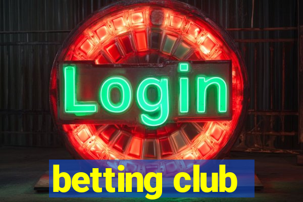 betting club