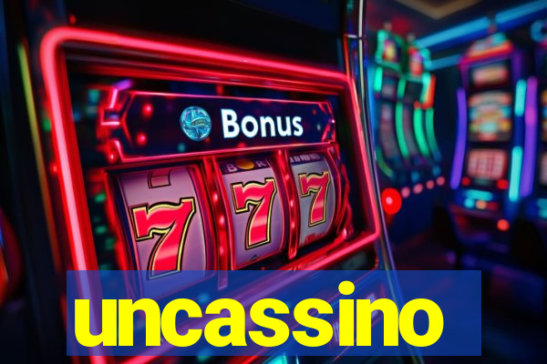 uncassino