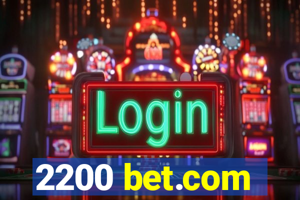 2200 bet.com