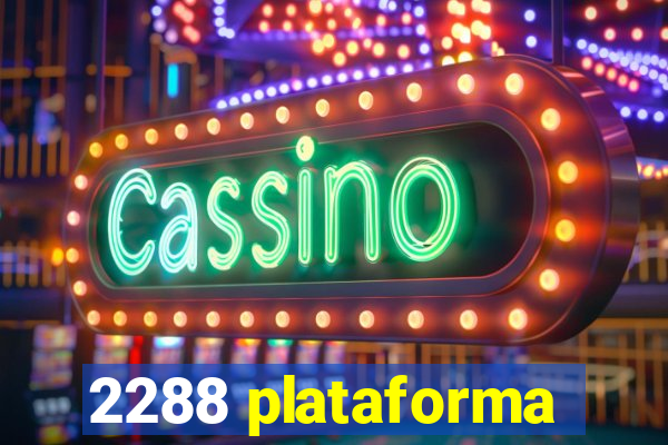 2288 plataforma