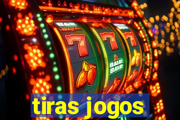 tiras jogos