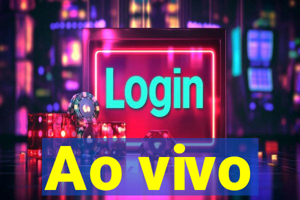 Ao vivo