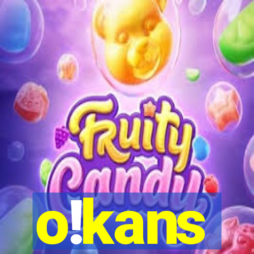 o!kans