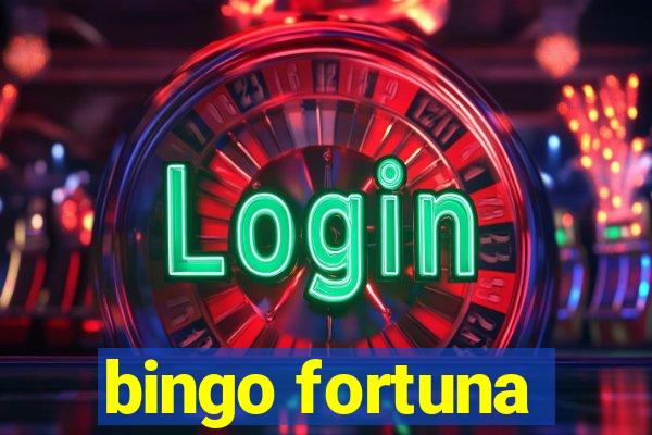 bingo fortuna