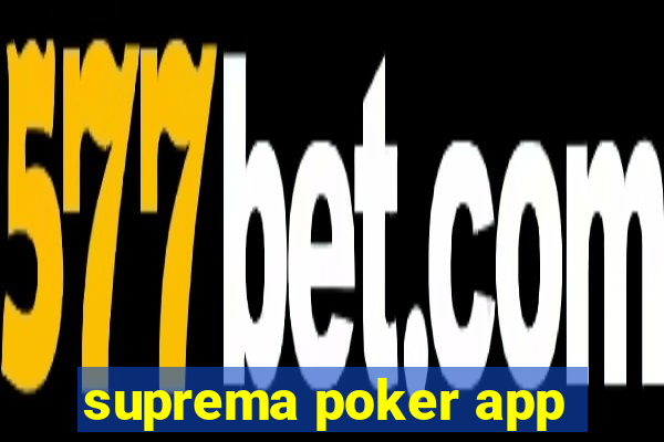 suprema poker app