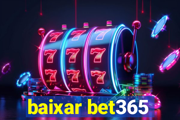 baixar bet365