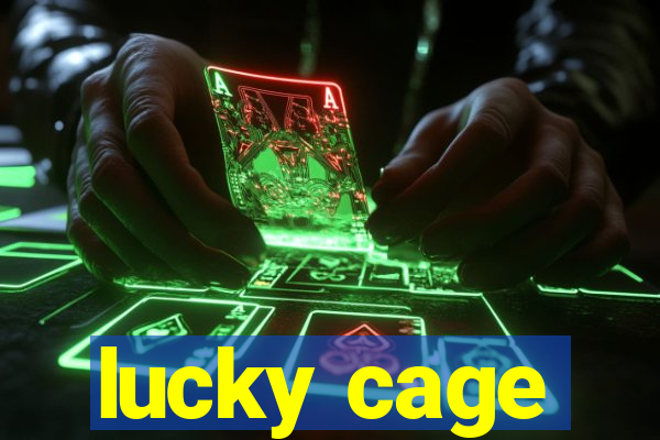 lucky cage