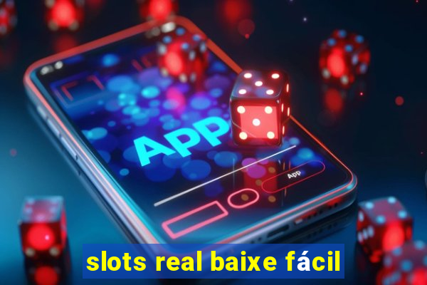 slots real baixe fácil