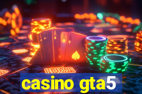 casino gta5