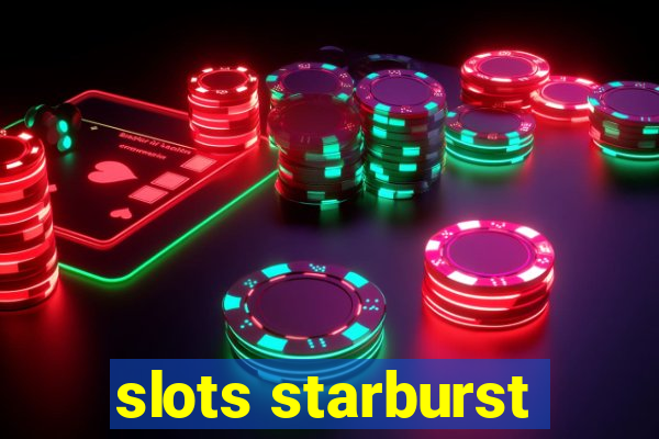 slots starburst