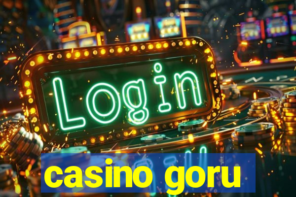 casino goru