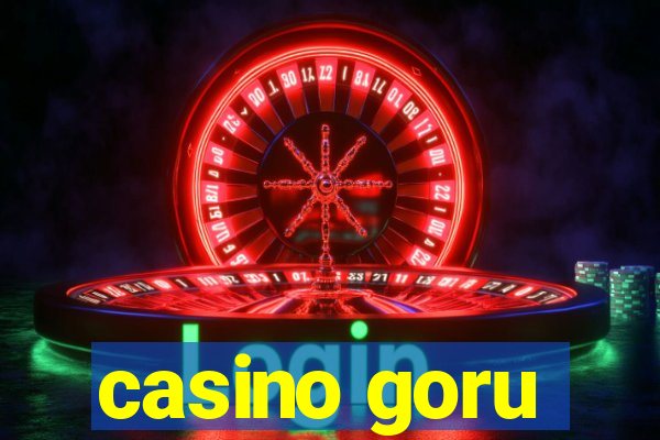 casino goru