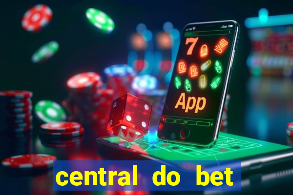 central do bet apostas online